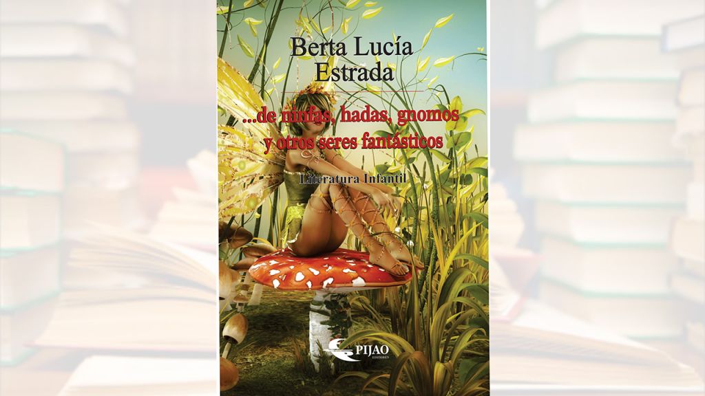 De ninfas, hadas, gnomos y otros seres fantásticos