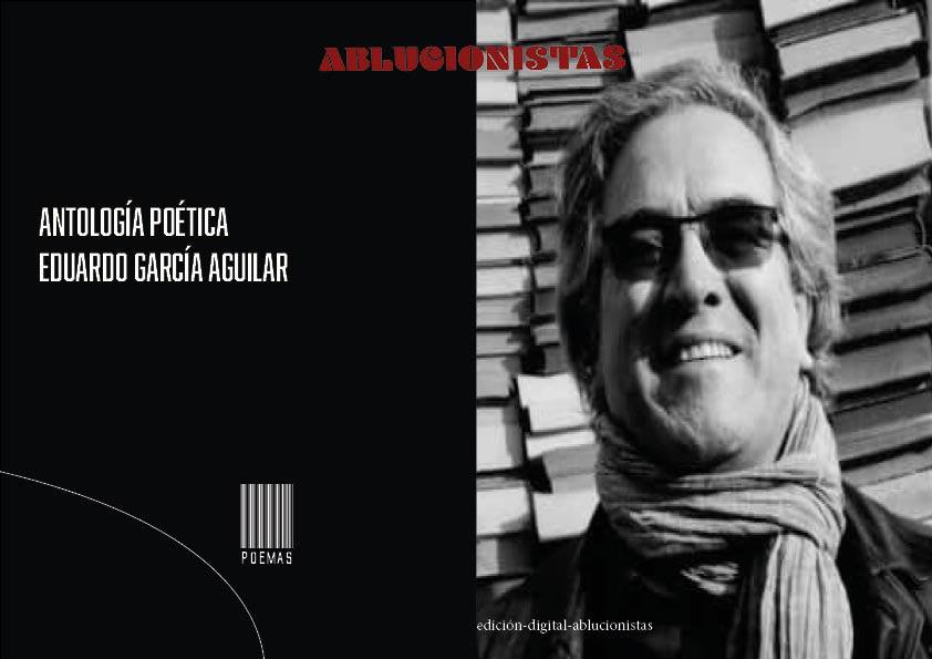 Antología poética: Eduardo García Aguilar