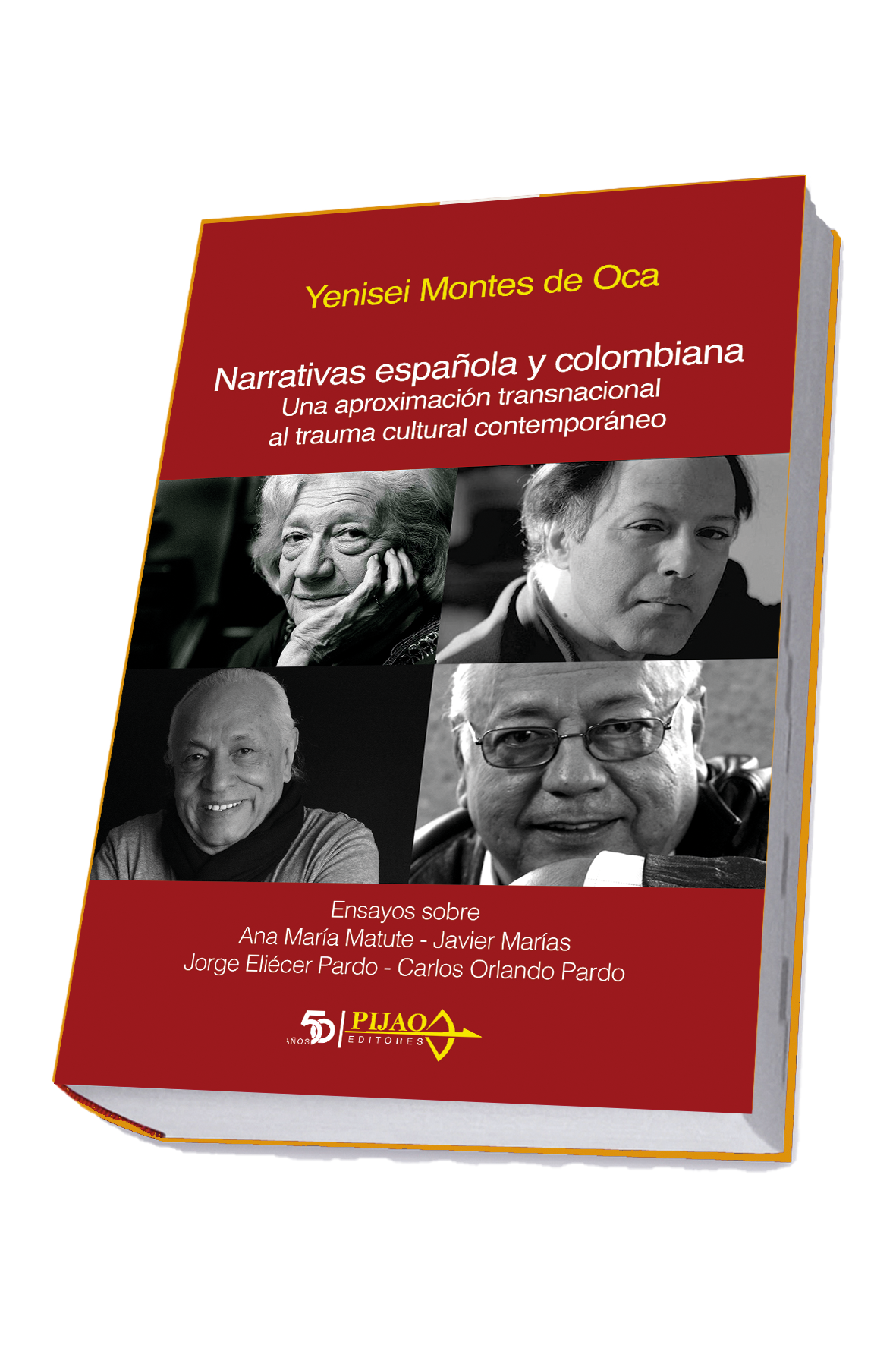Narrativas española y colombiana: una aproximación transnacional al trauma cultural comtemporáneo