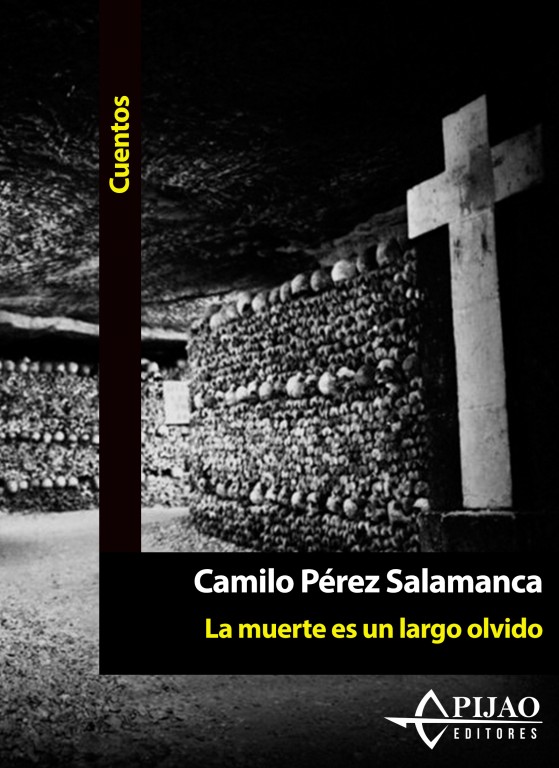 La muerte es un largo olvido (Ebook)