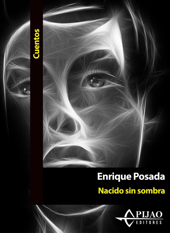 Nacido sin sombra (Ebook)