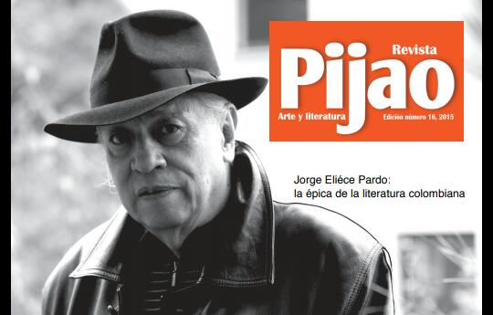 Jorge Eliécer Pardo: La épica de la literatura colombiana (Revista Pijao)