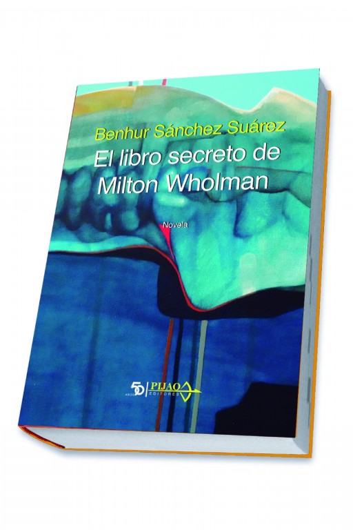 El libro secreto de Milton Wholman